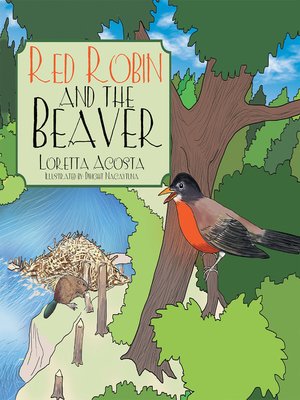 cover image of Red Robin and the Beaver